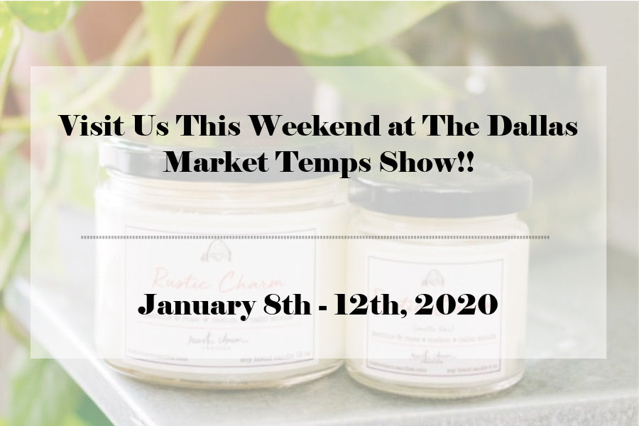 Visit Us At The Dallas Market Temps Show This Weekend!